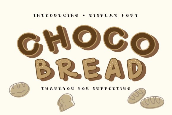 Choco Bread: A Playful Font for Creative Branding