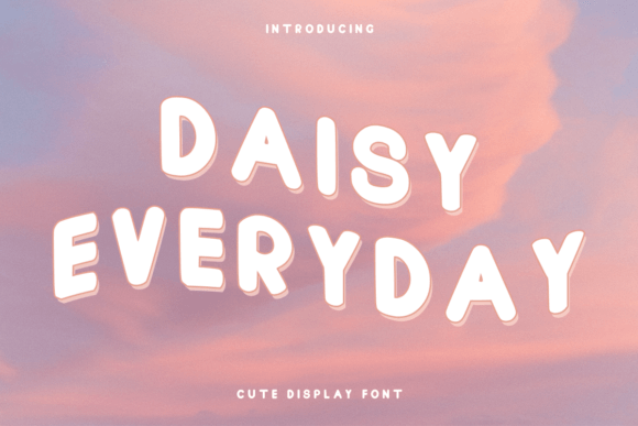 Daisy Everyday: A Font That Adds Cuteness and Clarity to Your Brand