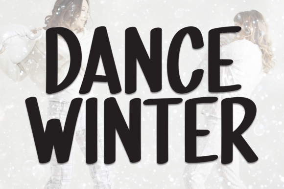 Dance Winter: A Handwritten Display Font for Creative Makers