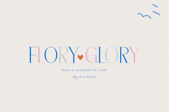 Glory Flory: A Display Font That Elevates Campaign Design
