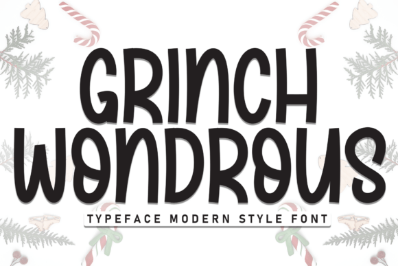 Grinch Wondrous – A Playful Handwritten Display Font
