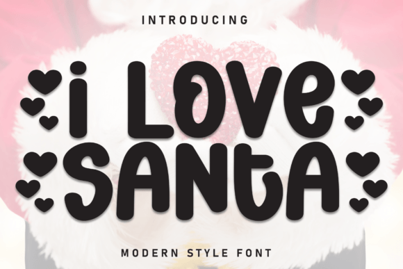 I Love Santa Font for Festive Handmade Creations