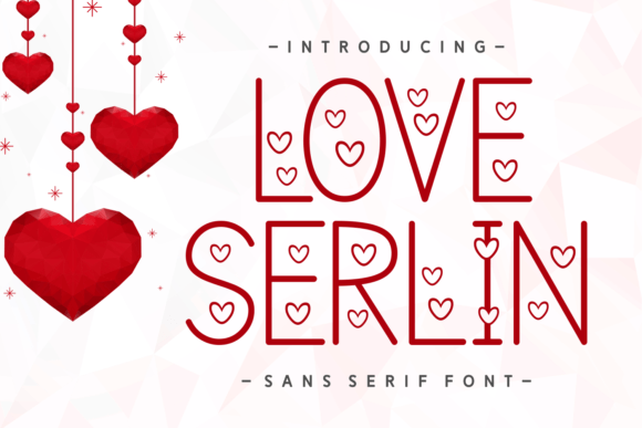 Love Serlin: A Font That Speaks Love in Every Letter