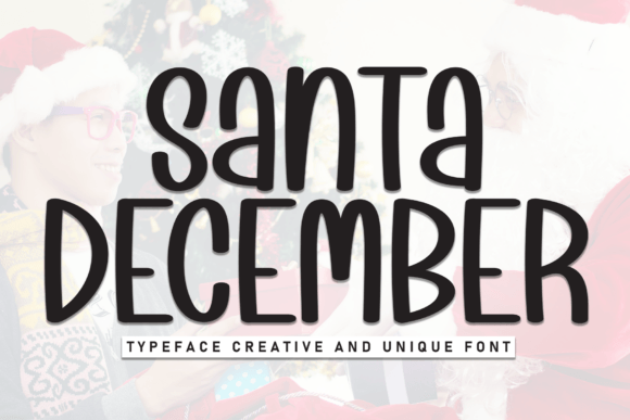 Santa December: A Festive Font for Holiday Branding