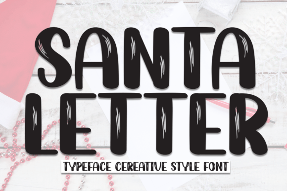 Santa Letter Font for Seasonal and Personalized Branding