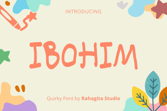 Transform Your Brand with Ibohim: A Font That Speaks to Kids and Customers